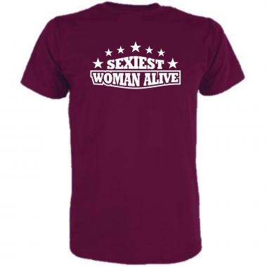 T-Shirt Sexiest woman alive