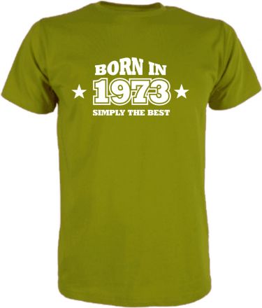 T-Shirt Born in / MIT IHRER JARESZAHL