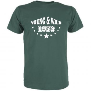 T-Shirt Young and wild / MIT IHRER JARESZAHL