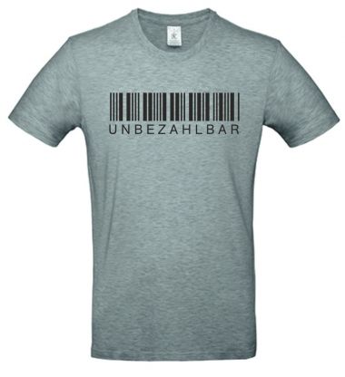 Shirt Unbezahlbar