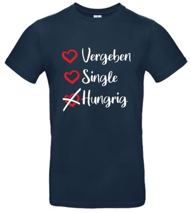 Shirt Vergeben Single Hungrig